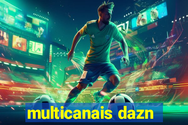 multicanais dazn